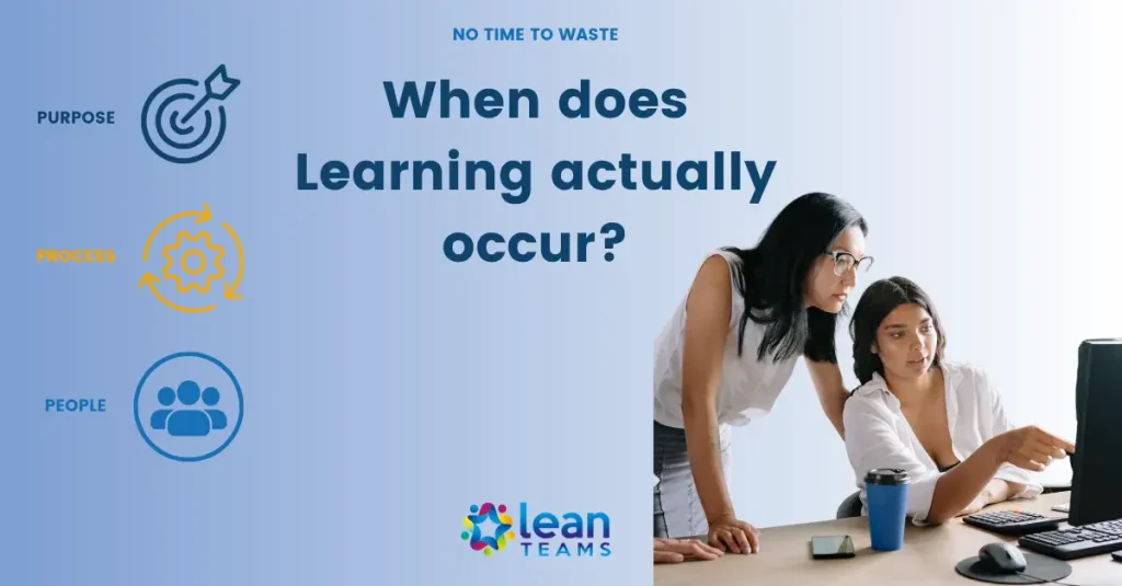 when does learning actually occur